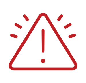 Red warning triangle with an exclamation mark, signaling caution.